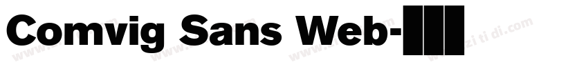 Comvig Sans Web字体转换 Comvig Sans Web字体转换